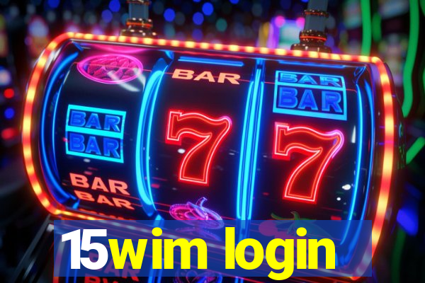 15wim login